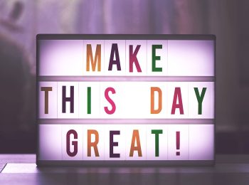 Make this day great quote