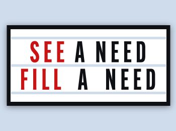 See a Need Fill a Need - Blog Feature - PS Ex